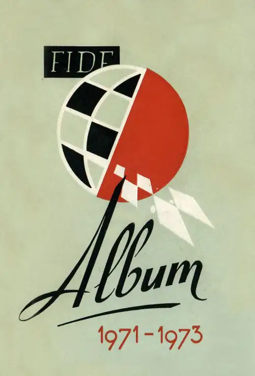 Обложка: Альбом ФИДЕ 1971–1973